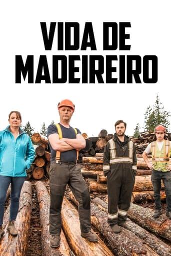 Assistir Vida de Madeireiro online