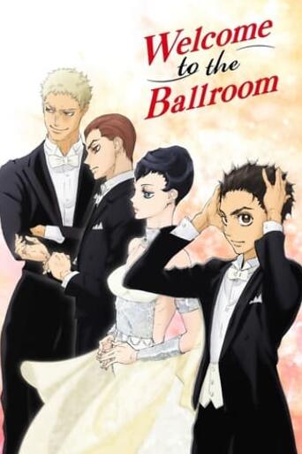 Assistir Ballroom e Youkoso online