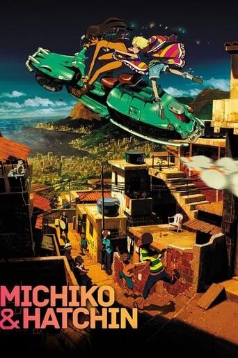 Assistir Michiko to  Hatchin online