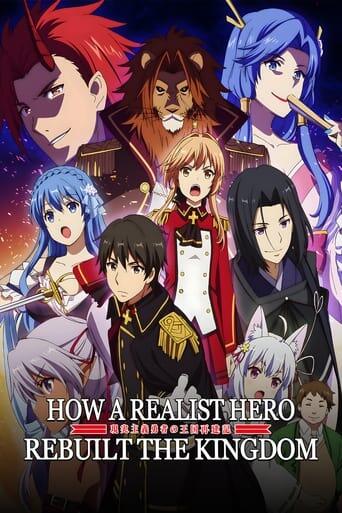 Assistir How a Realist Hero Rebuilt the Kingdom online