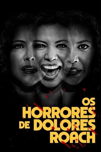 Assistir Os Horrores de Dolores Roach online