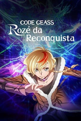 Assistir CODE GEASS: Rozé da Reconquista online