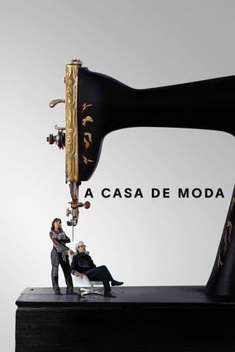 Assistir A Casa de Moda online