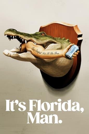 Assistir It's Florida, Man. online