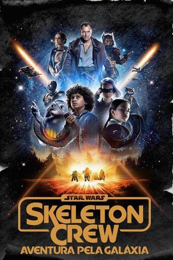 Assistir Star Wars: Skeleton Crew: Aventura Pela Galáxia online