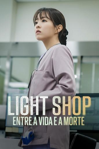 Assistir Light Shop: Entre a Vida e a Morte online