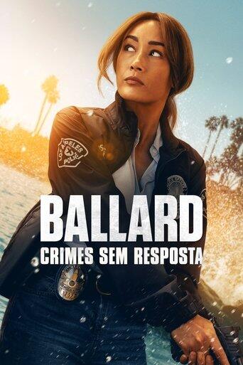 Assistir Ballard: Crimes Sem Resposta online