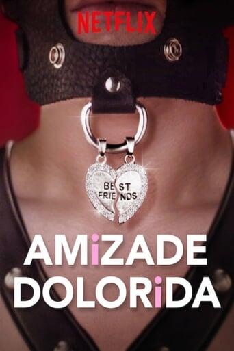 Assistir Amizade Dolorida online