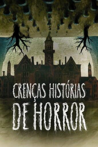 Assistir Crenças - Histórias de Horror online