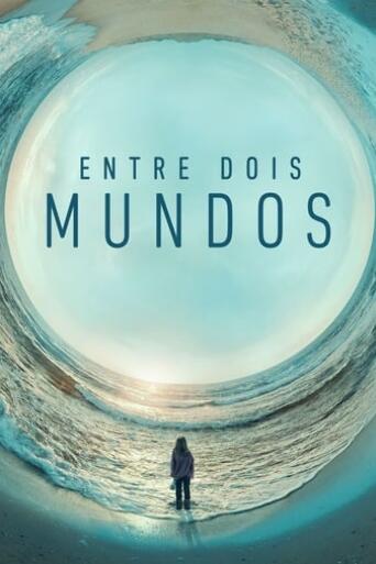 Assistir Entre Dois Mundos online